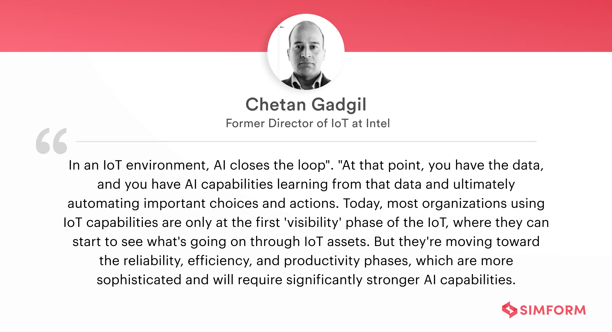 Chetan Gadgil on Moving to AIoT capabilites
